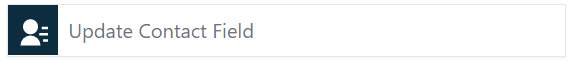 Action – Update Contact Field – What is the Update Contact Field Action in Workflows?