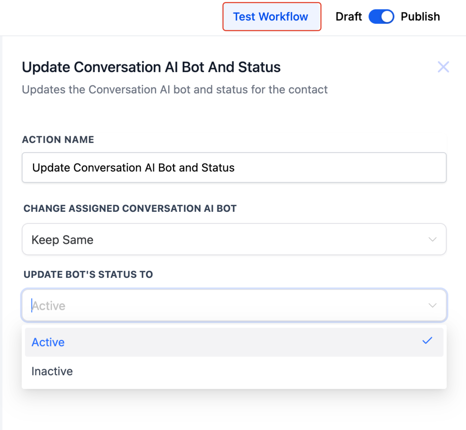 Automating AI Bot Assignment and Status Using Workflows – Step 2: Configure Action Settings