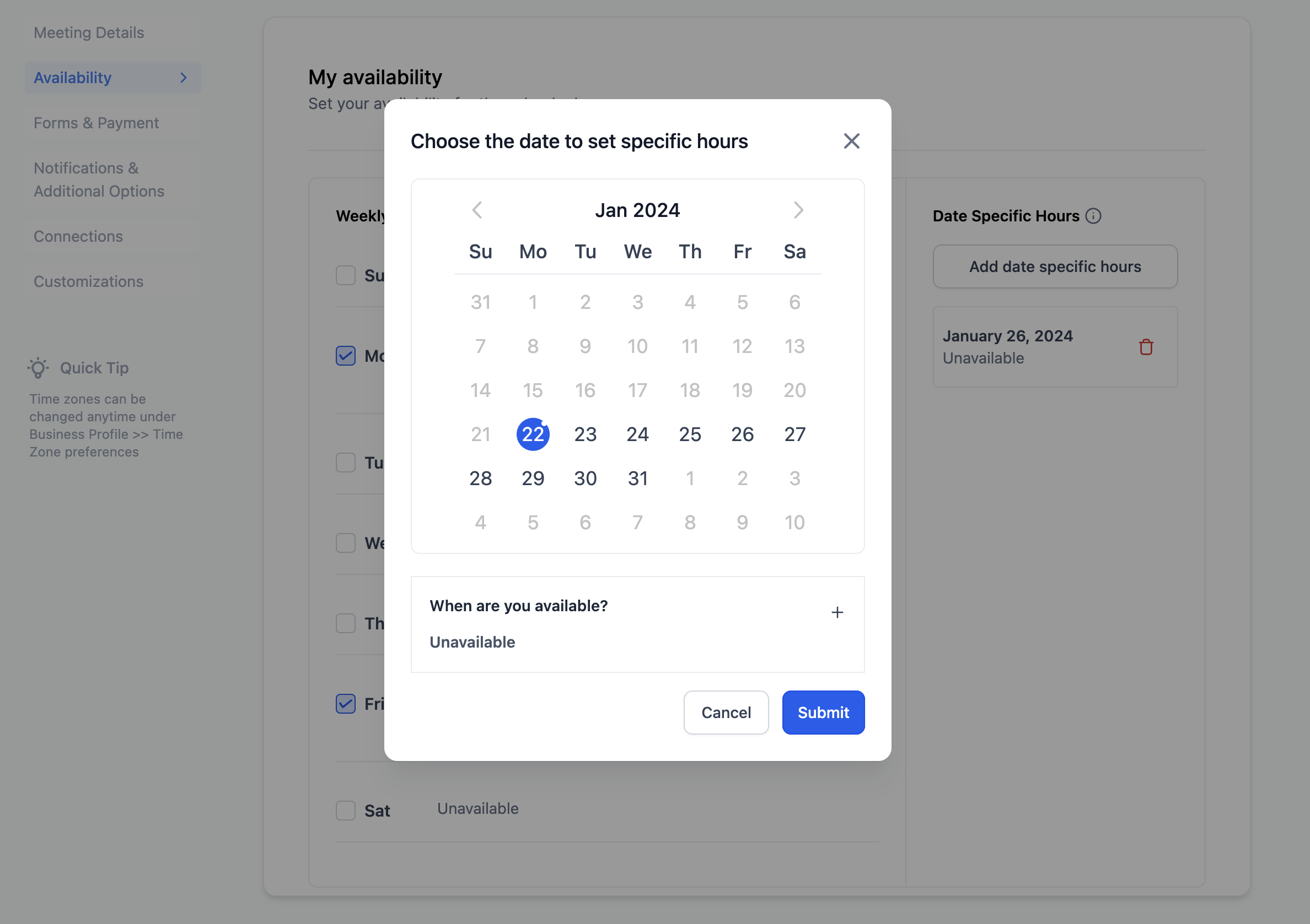Calendar Availability – Weekly Working Hours & Date-Specific Hours – Note: To mark your unavailability, simply select the date and, under the timeslot click on the delete icon.