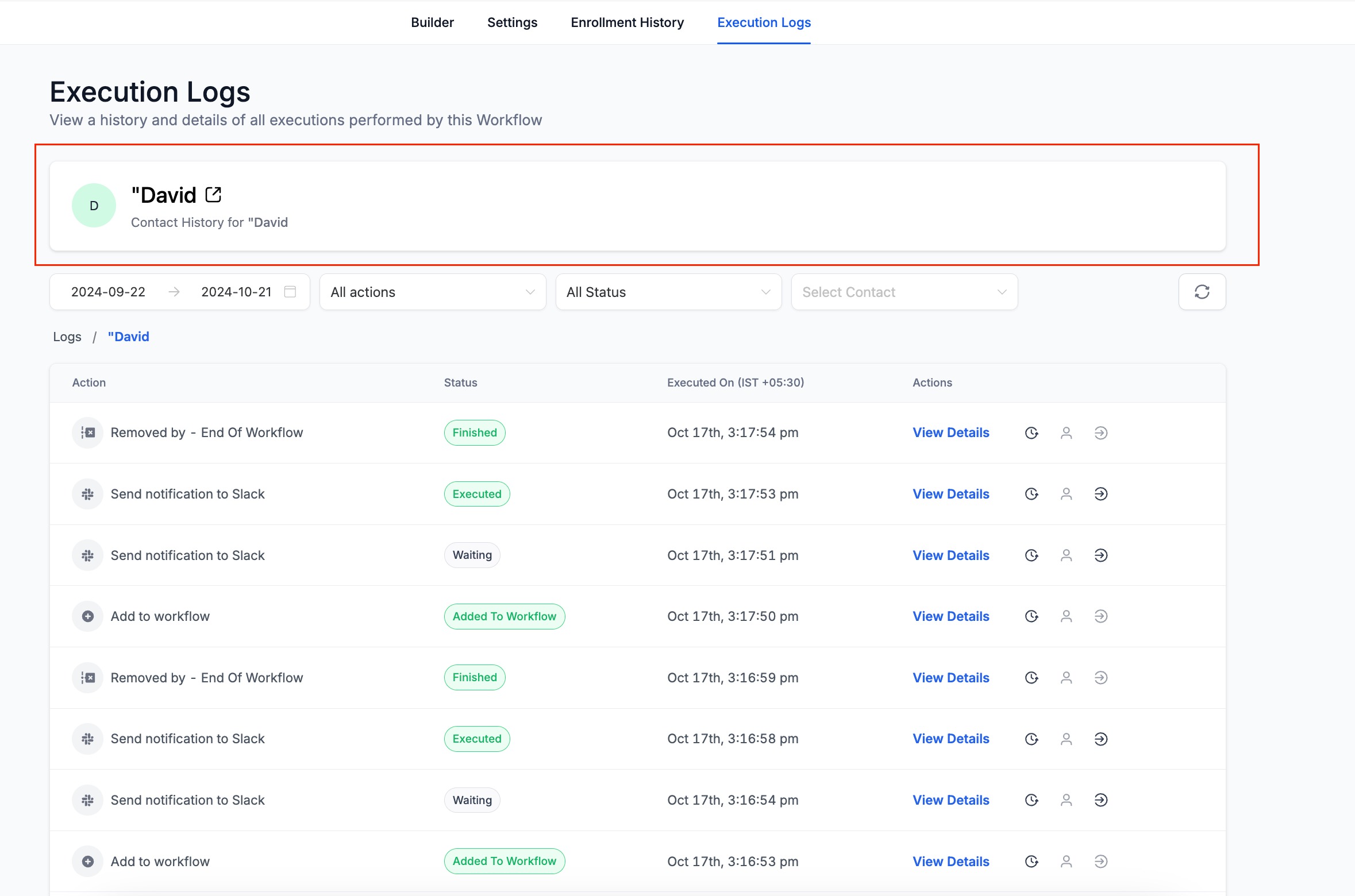 Execution Logs & Enrolment History Enhancements – Changes in Contact History