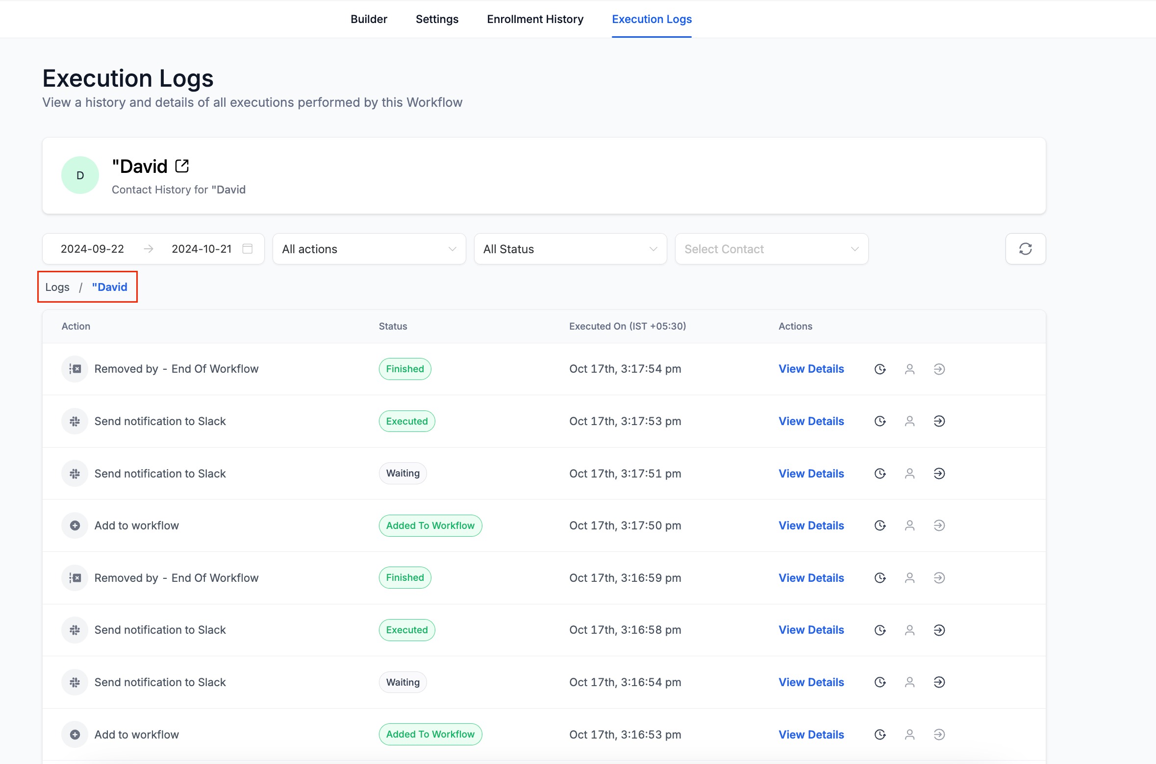Execution Logs & Enrolment History Enhancements – Changes in Contact History