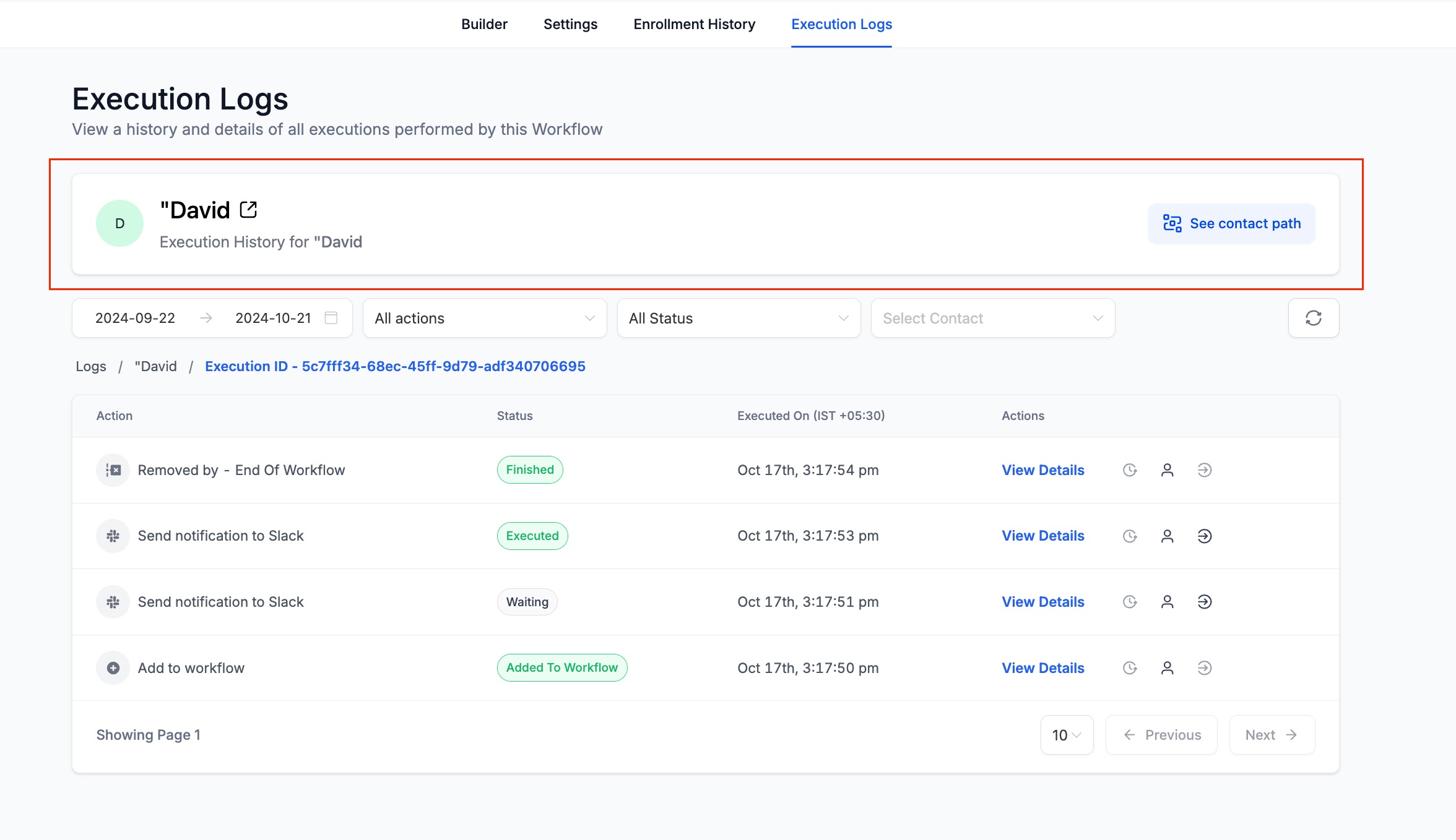 Execution Logs & Enrolment History Enhancements – Changes in Execution History