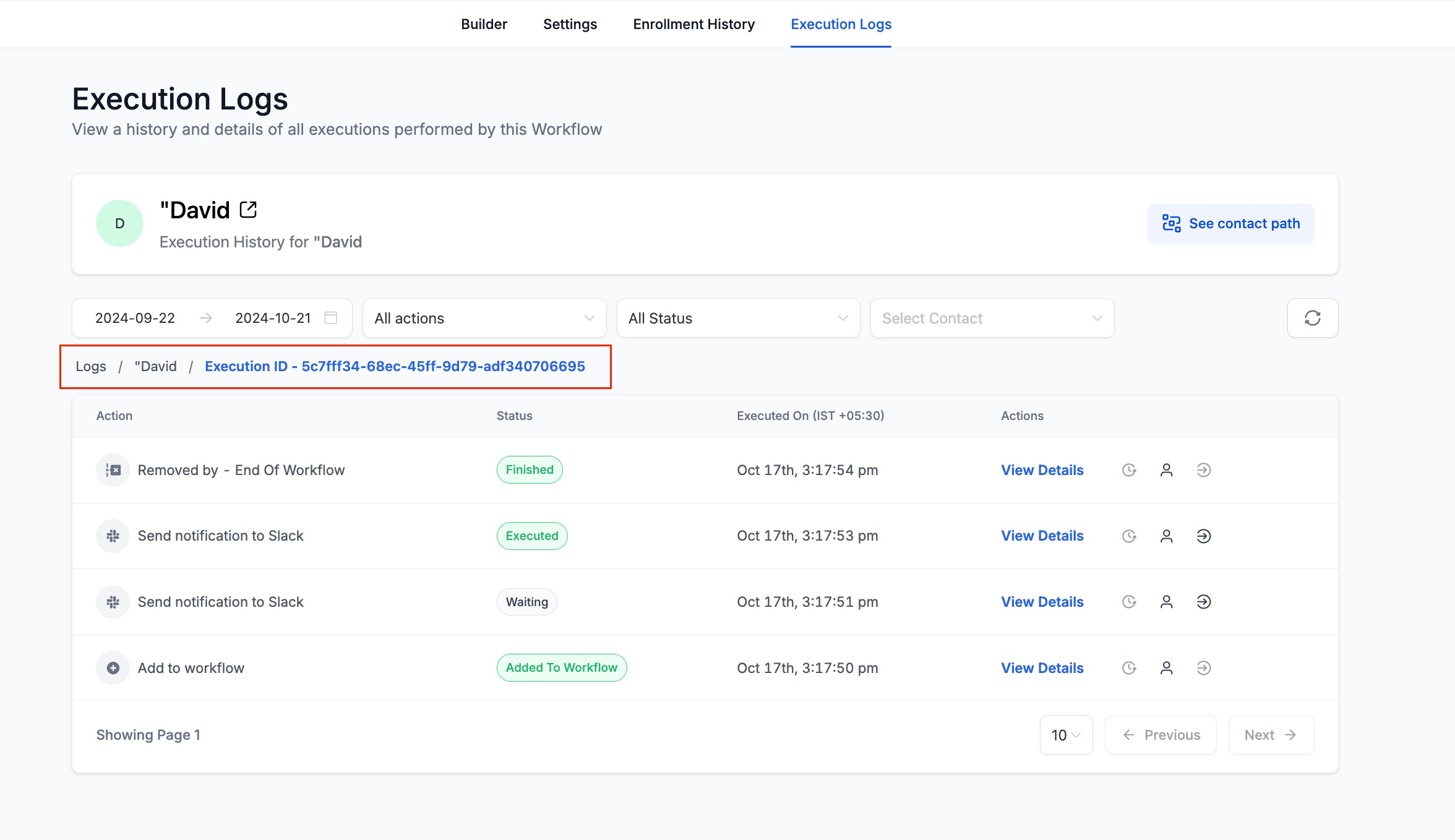 Execution Logs & Enrolment History Enhancements – Changes in Execution History