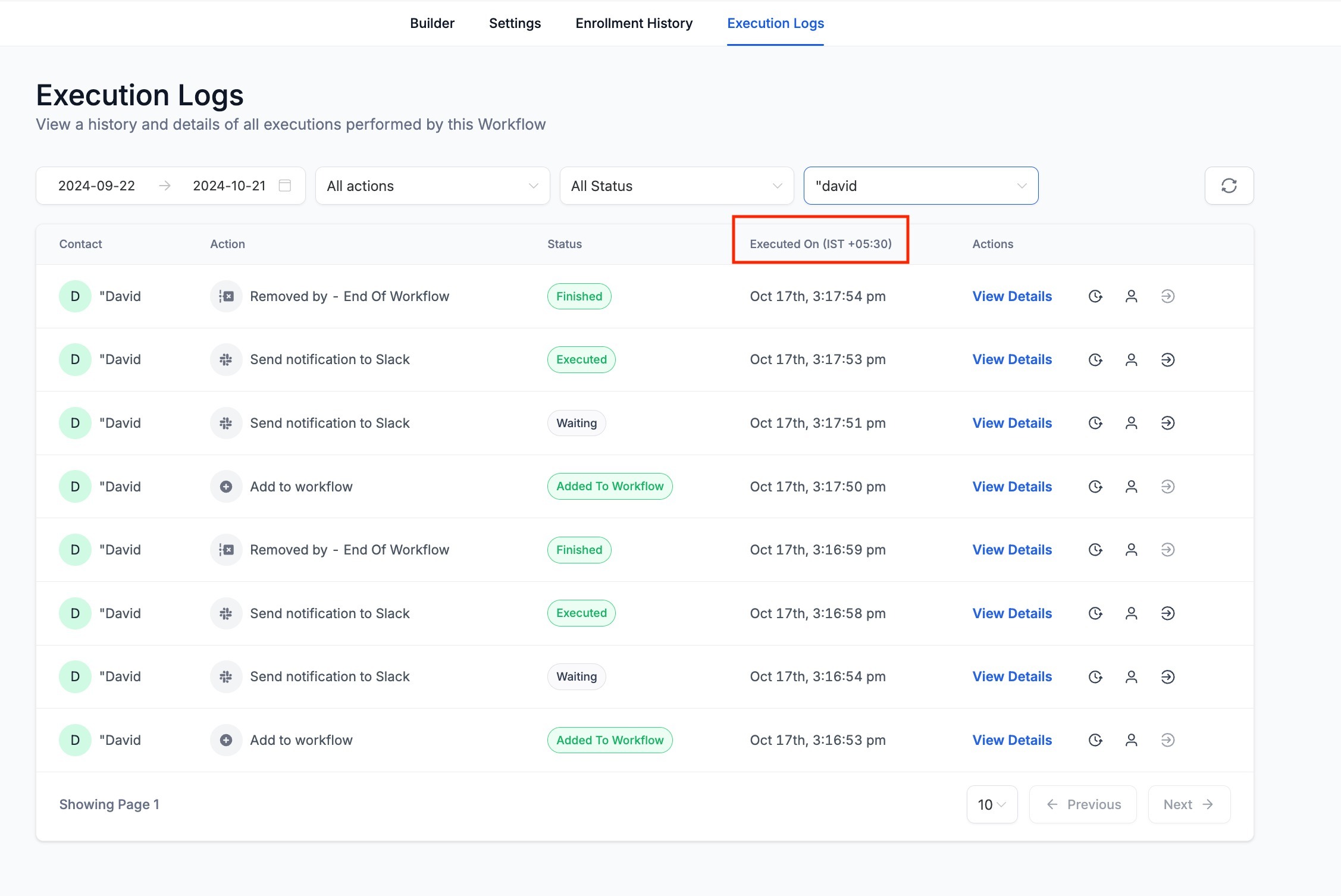 Execution Logs & Enrolment History Enhancements – Date and Time Enhancements