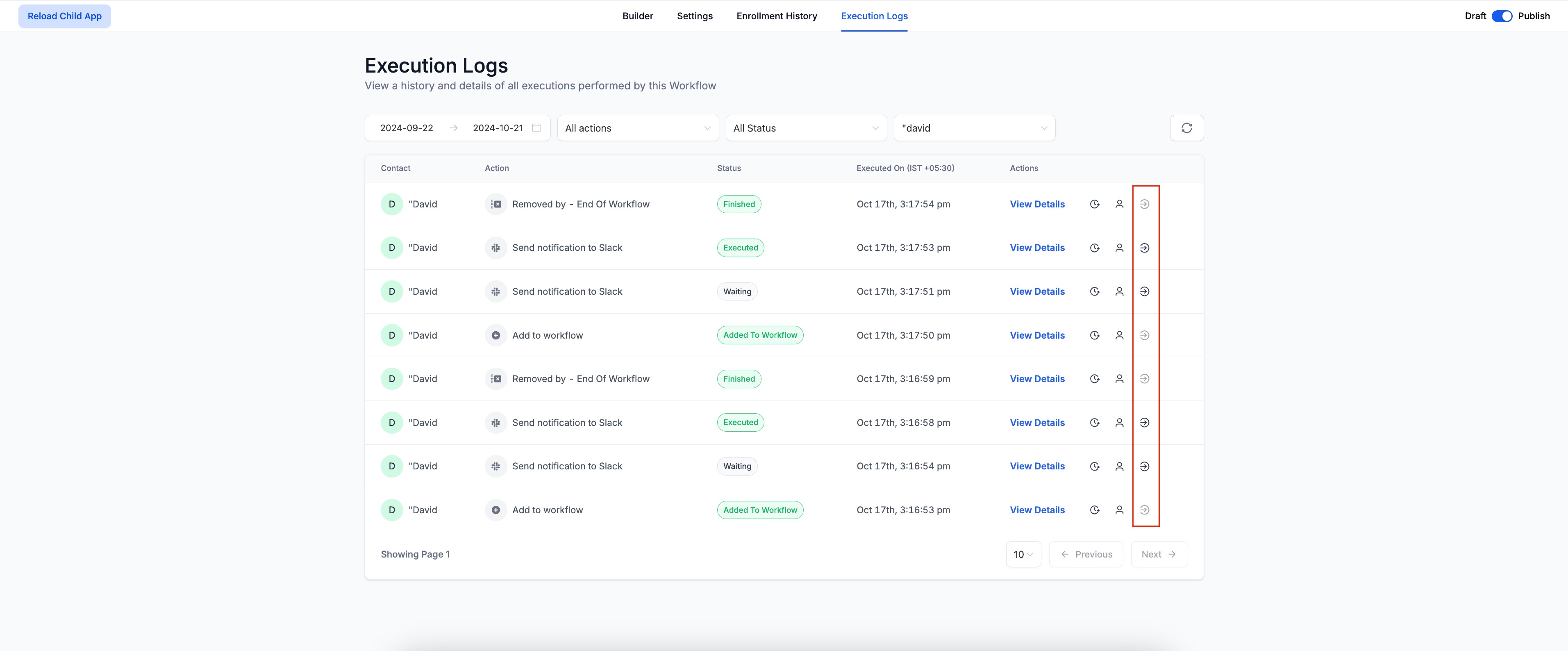 Execution Logs & Enrolment History Enhancements – Go To Action Button