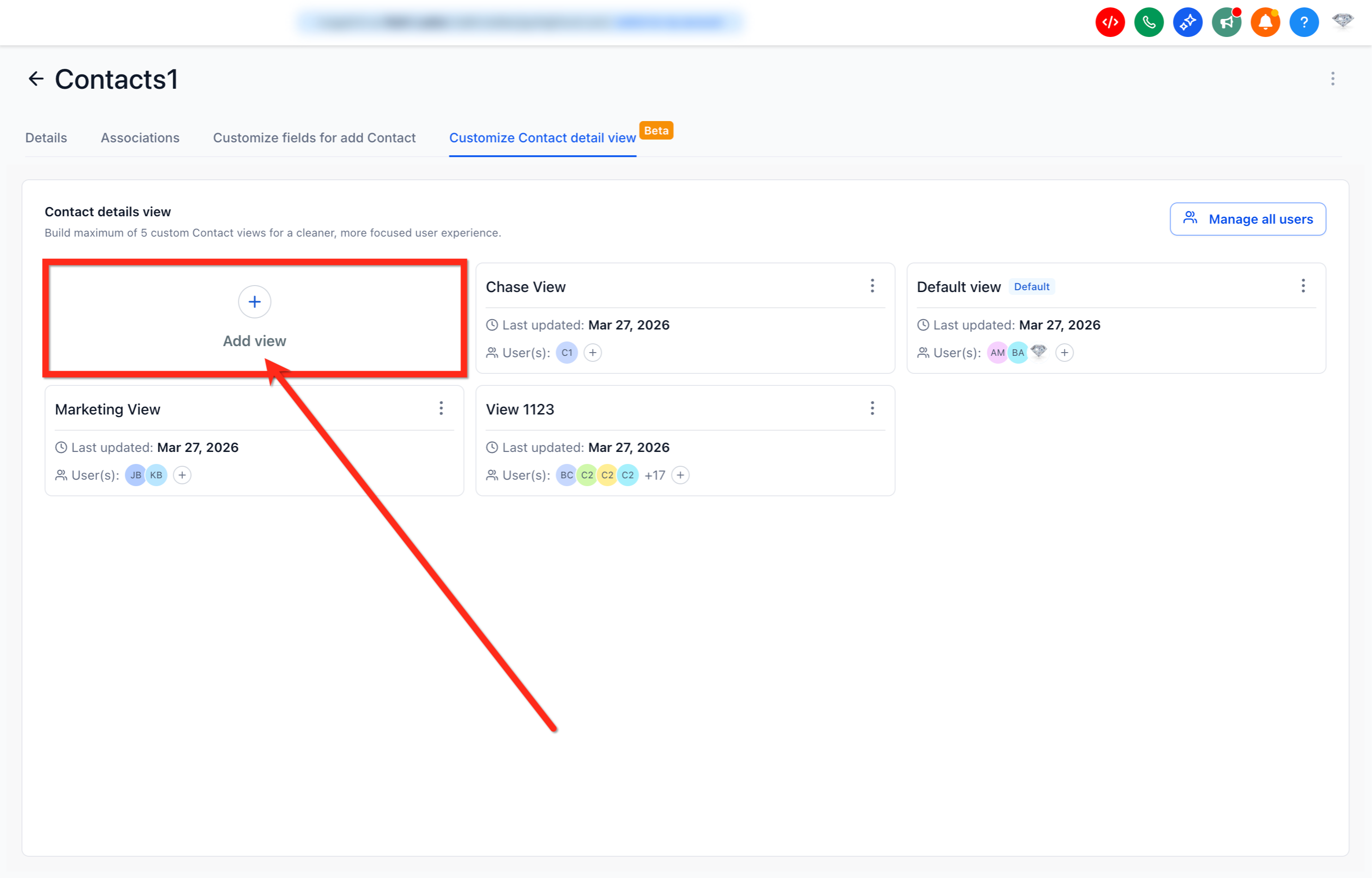 How to Customize the Contact Details Page – Step 2: Create and manage views