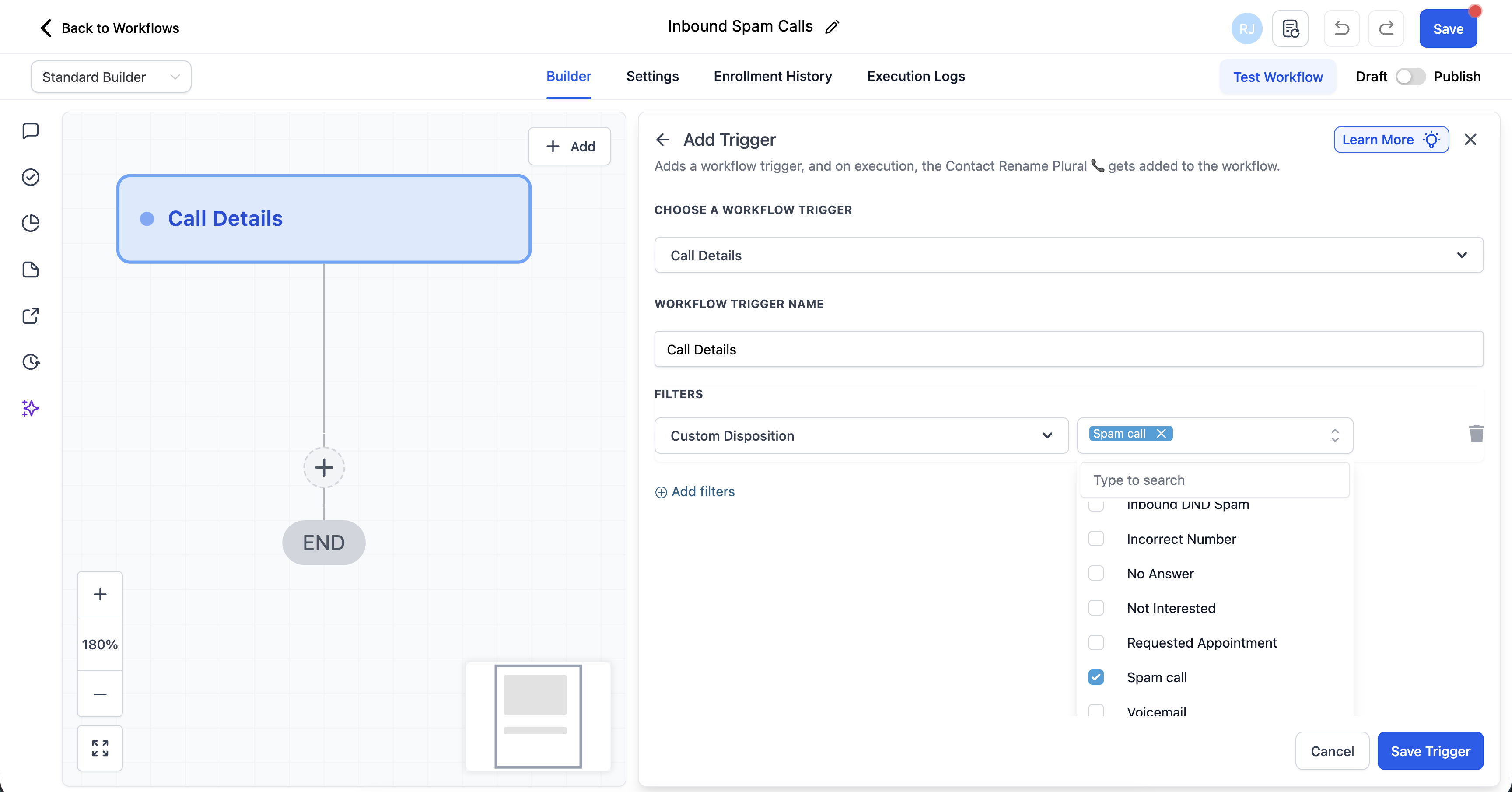 How to Reduce Inbound Spam Calls – 2B: Trigger a workflow when “Spam call” is selected