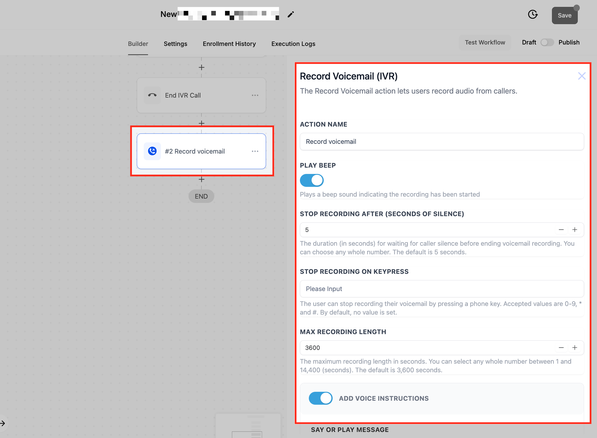 Interactive Voice Response (IVR) Guide – Triggers & Actions – Record Voicemail (IVR) Workflow Action