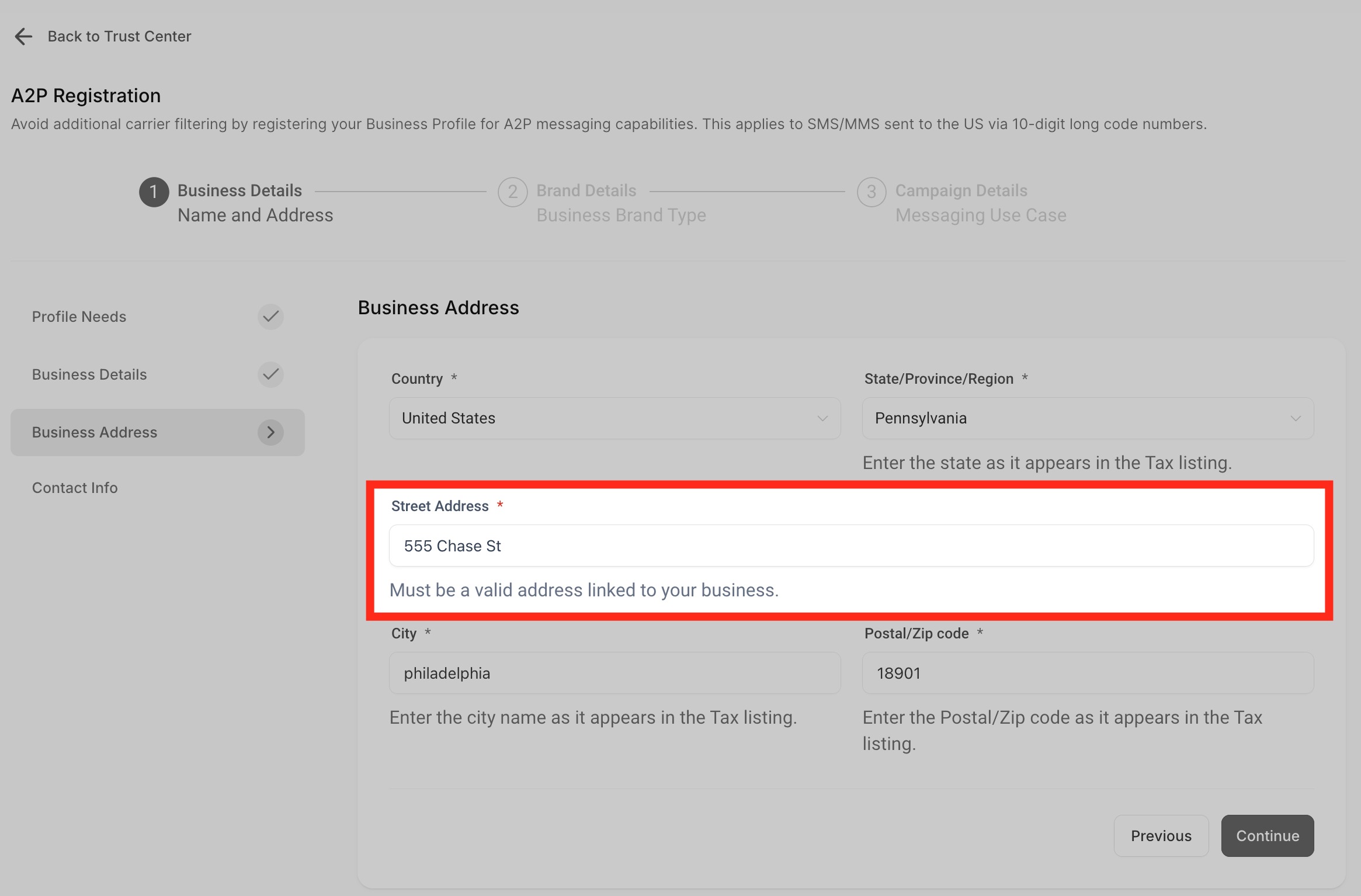 Brand Registration Step by Step Guide and FAQs – Input street address. Ensure the street address you have entered here is linked to your business.