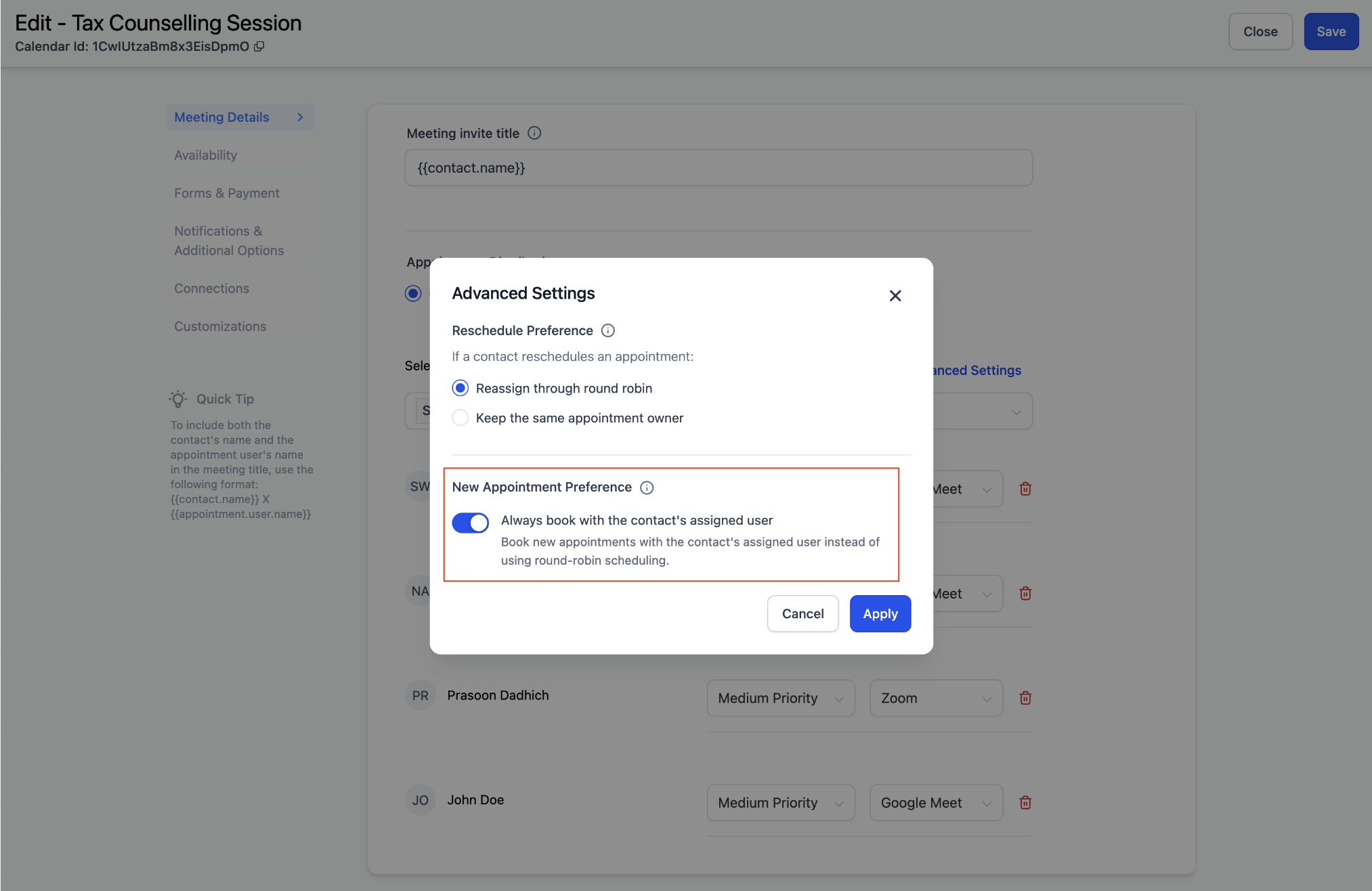 Team Member Assignment (Round Robin Calendar) – New Appointment Preference: Always Book with the Contact's Assigned User
