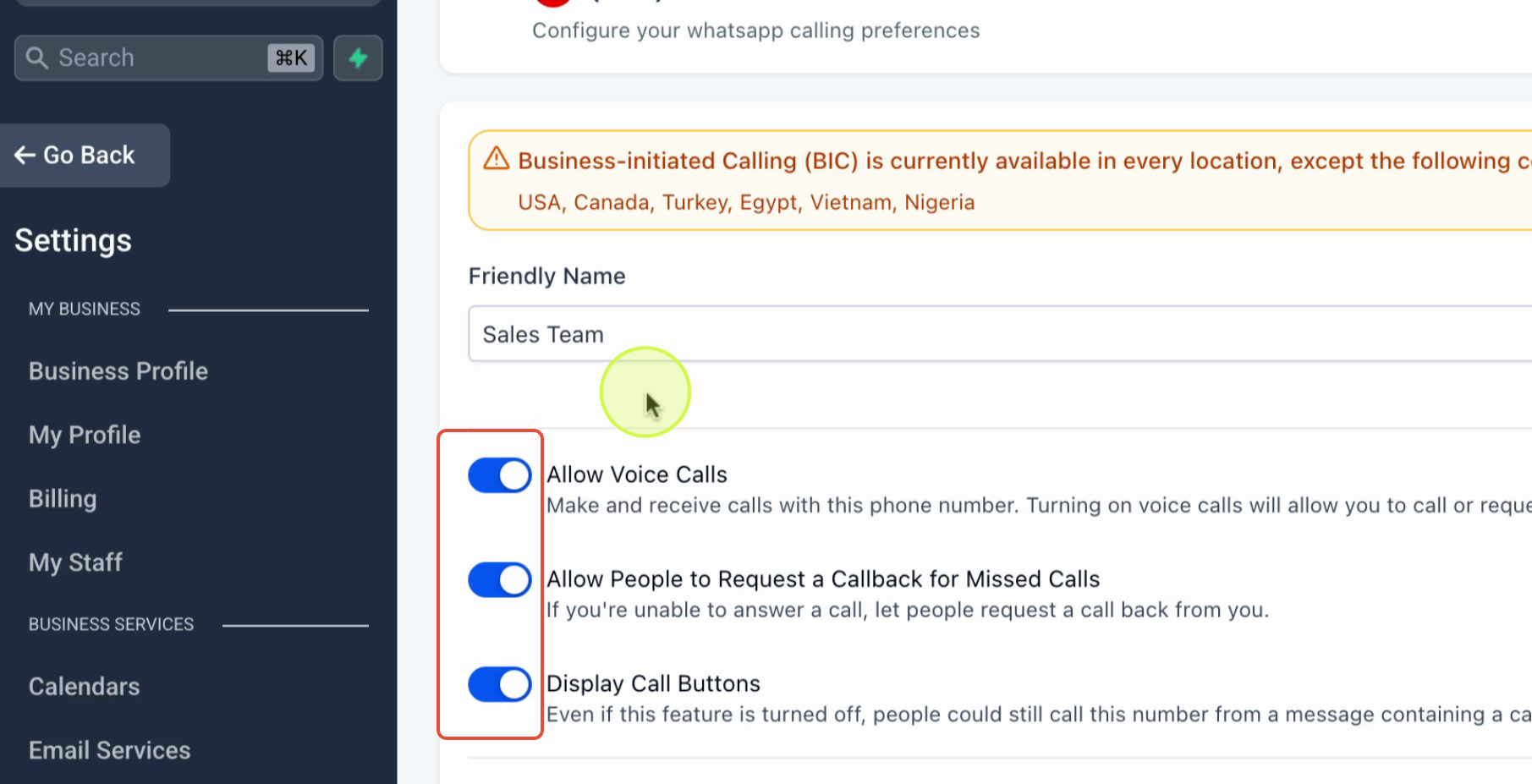 WhatsApp Calling – Step 8 Toggle Display Call Button so customers see a call option directly on your WhatsApp business profile.