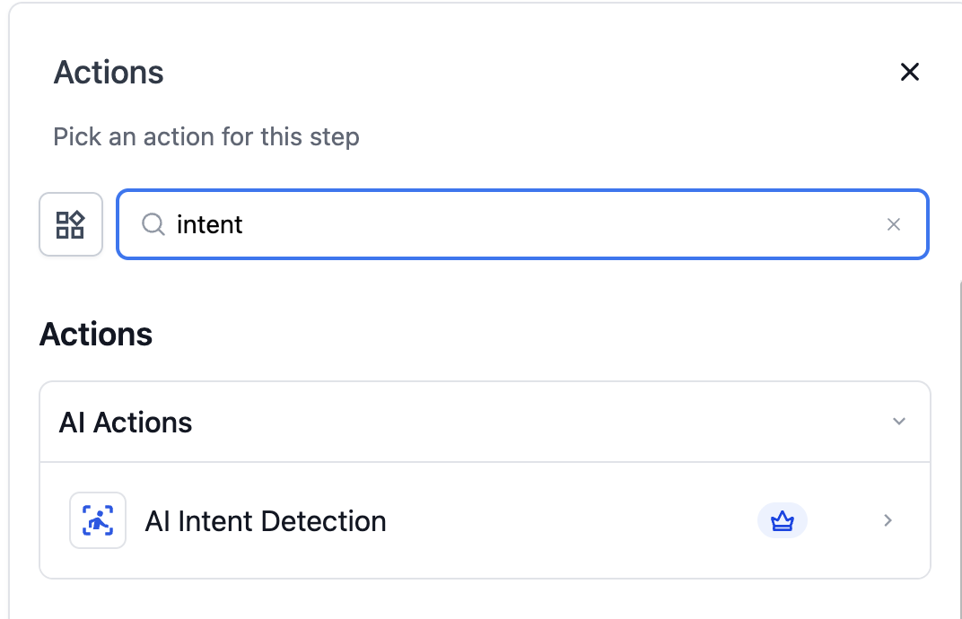 Workflow Action – AI Intent Detection – Step 1: Add the AI Intent Detection Action