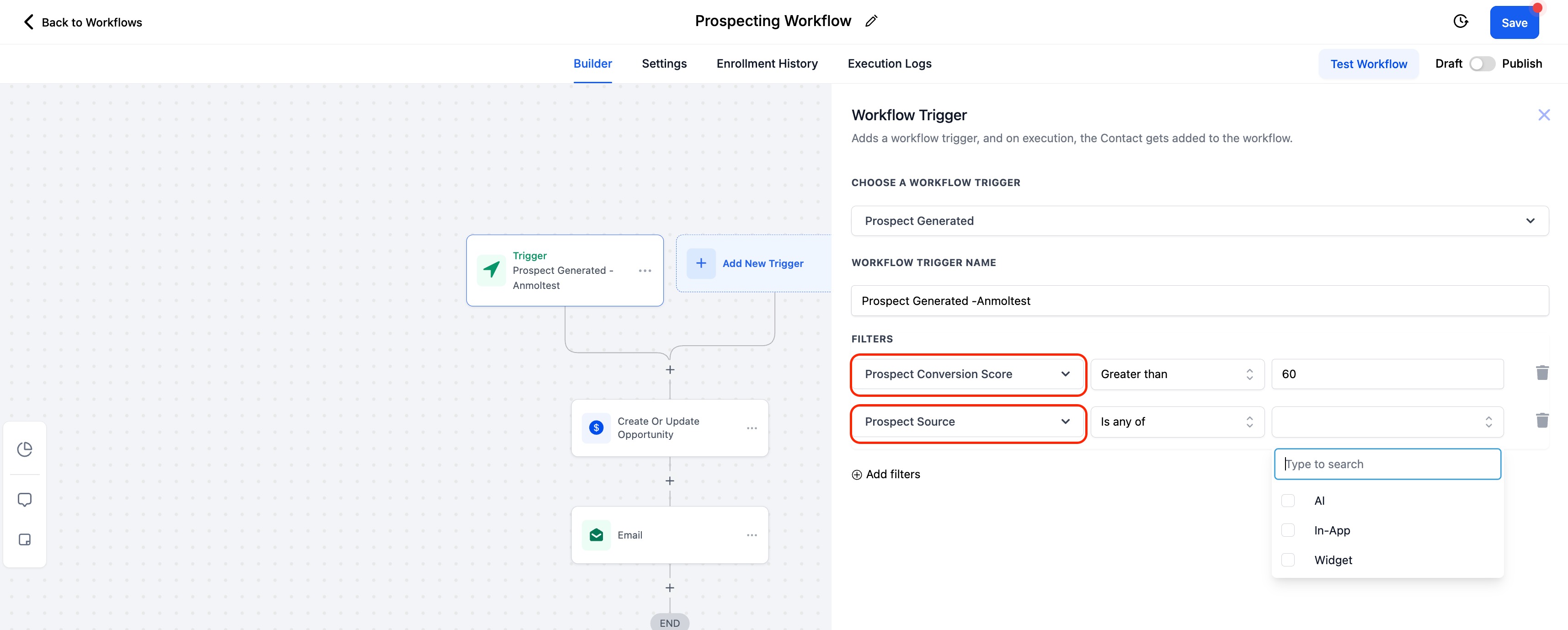 Workflow trigger for ‘New Prospects’ in the Prospecting Tool – Step 2: Adding Filters for Prospects