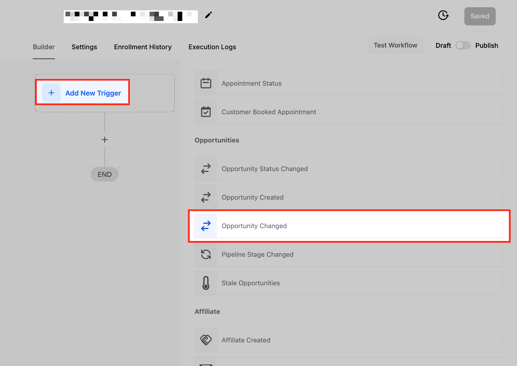 Workflow Trigger – Opportunity Changed – Step 1: Access Workflows