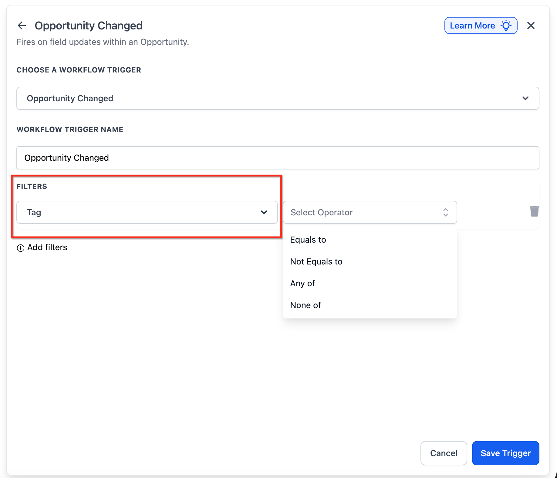 Workflow Trigger – Opportunity Changed – Step 4: Apply Filters