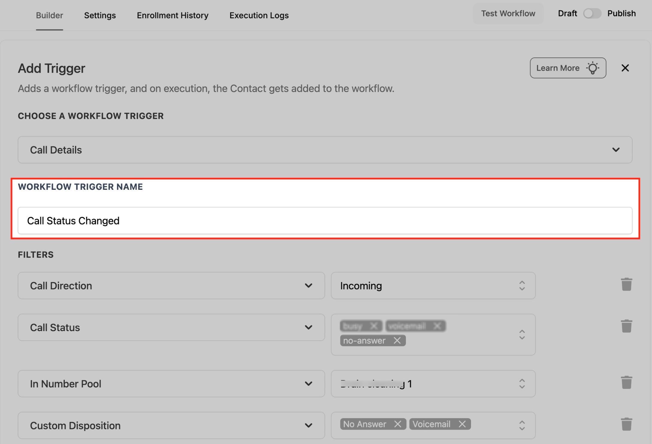 Workflow Trigger – Call Details – Step 3: Name the Trigger