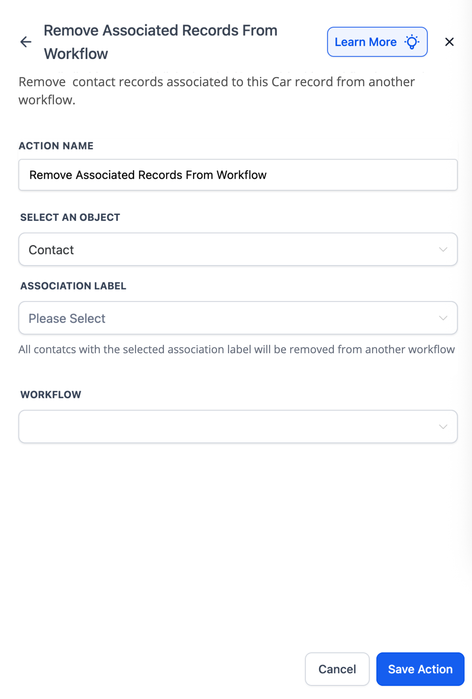 Associate Contacts Using Custom Labels – Remove Associated Records from Workflow action