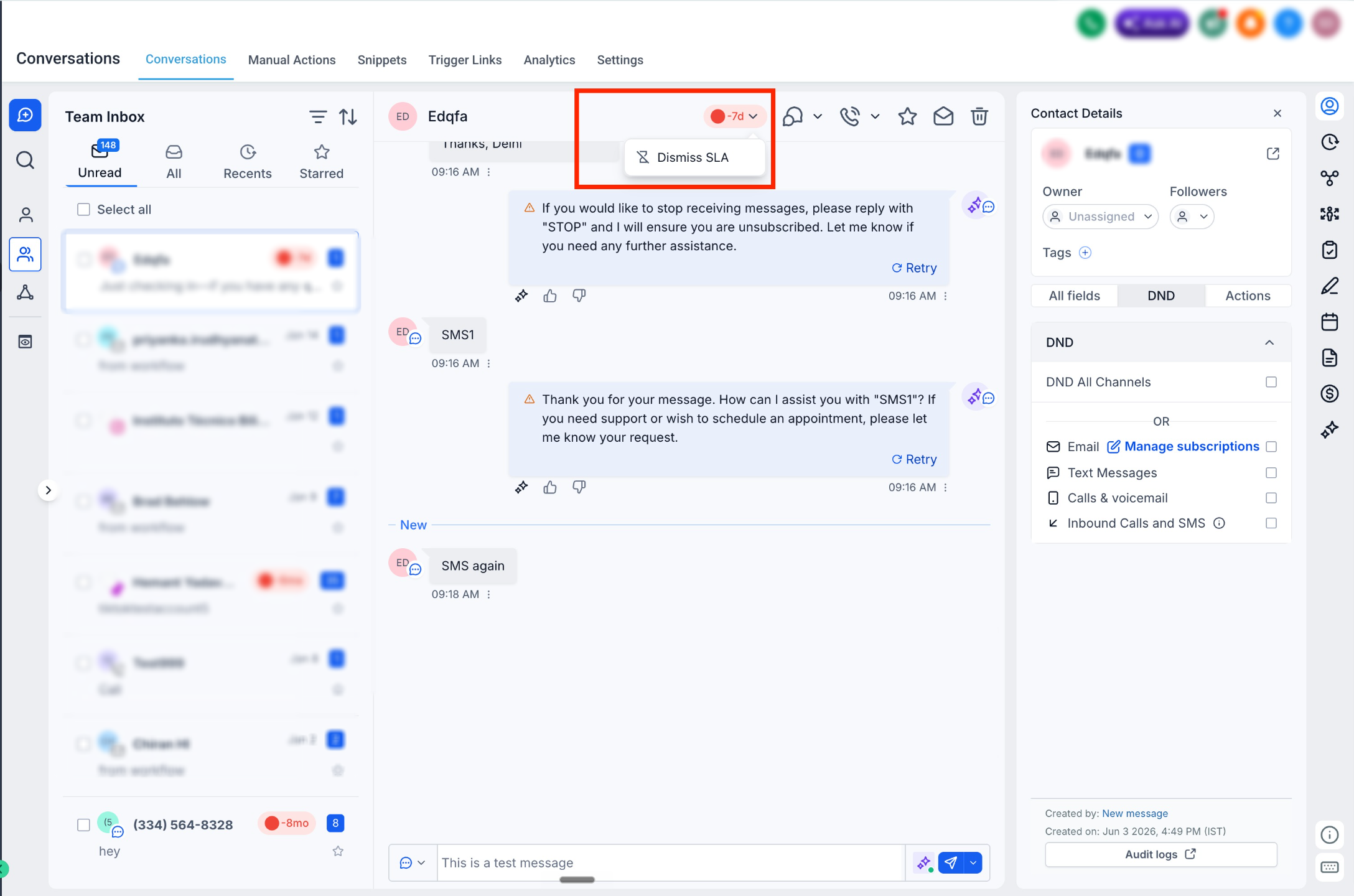 Conversations: SLA Workflow Triggers & Permissions – Any user who has access to dismiss SLA can click on the SLA timer on center panel and dismiss the SLA