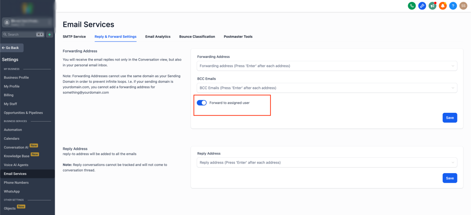 Email Services Configuration – Reply & Forward Settings – Forward to Assigned User