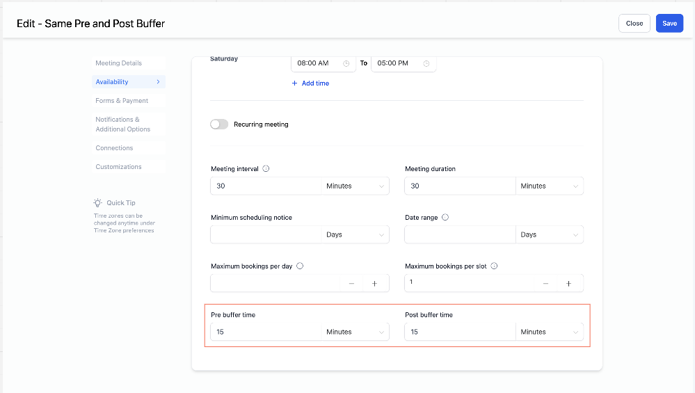 Pre and Post buffers – How To Setup Pre and Post Buffer Time