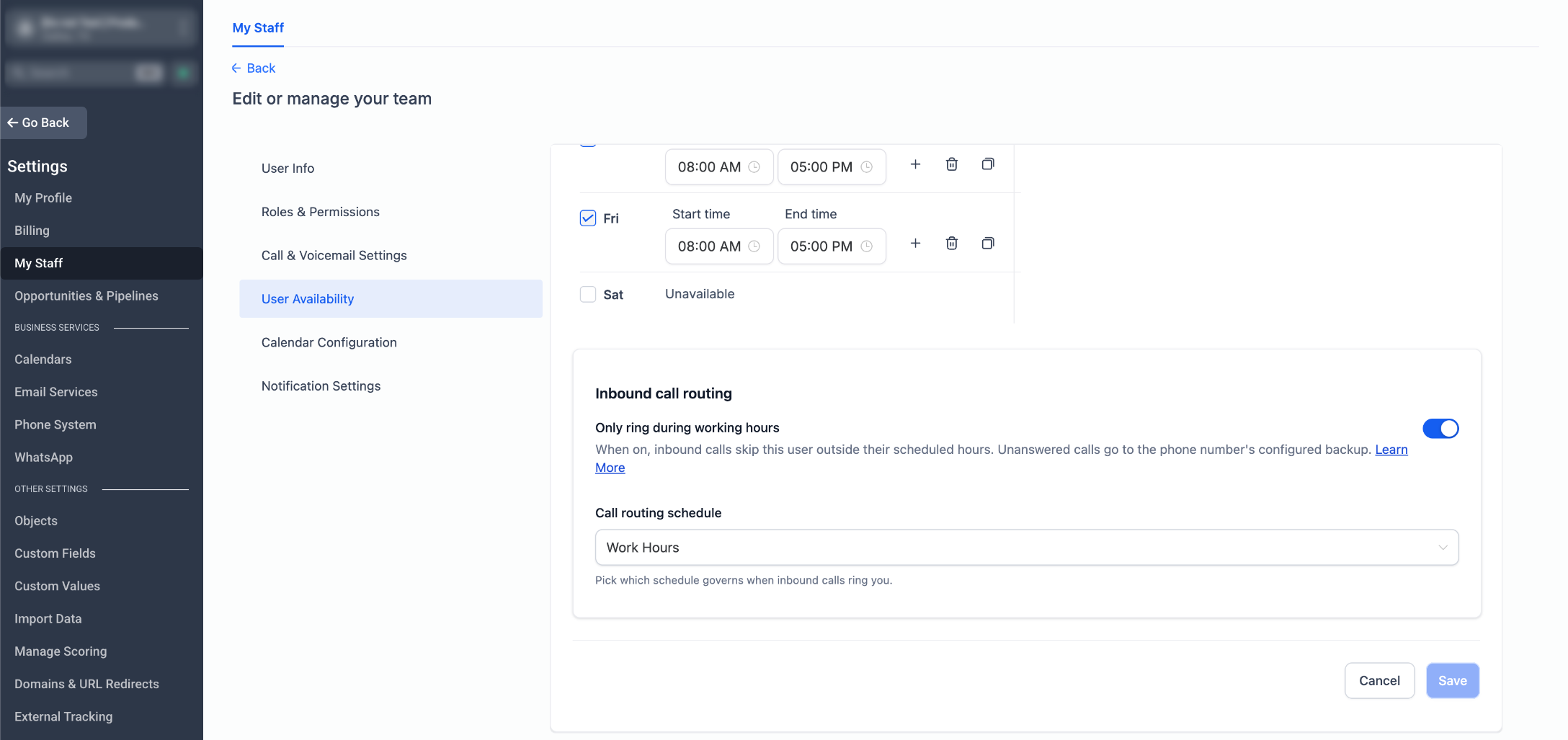 Ring inbound calls during working hours – - You can manage this for yourself under Settings > My Profile.